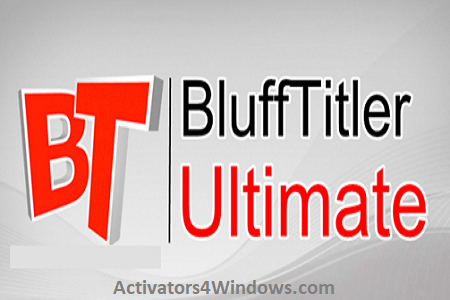 download the last version for windows BluffTitler Ultimate 16.3.0.2