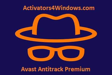 Avast AntiTrack Premium Crack 2021 License Key [Latest]