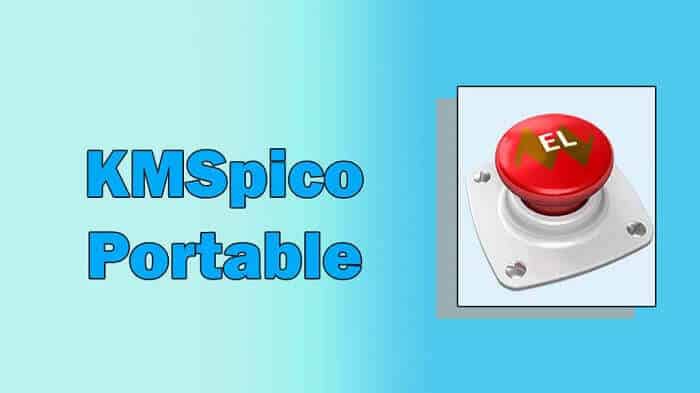 KMSPico 2023 Portable | Windows & Office Activator [Official 2022]