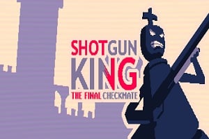 Shotgun King IGG Games The Final Checkmate v1.39 Download